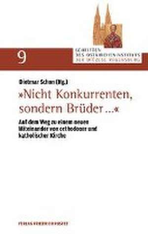 "Nicht Konkurrenten, sondern Brüder..." de Dietmar Schon