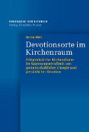 Devotionsorte im Kirchenraum de Marco Weis