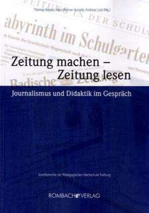 Zeitung machen - Zeitung lesen de Thomas Hauser