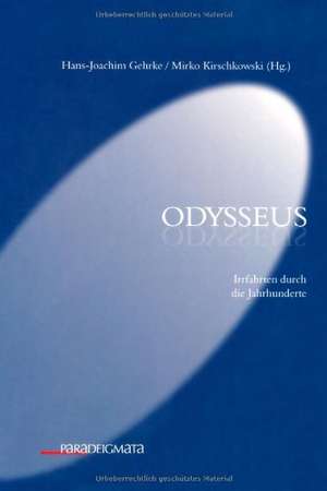 Odysseus de Hans-Joachim Gehrke