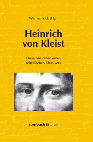 Heinrich von Kleist de Werner Fricke