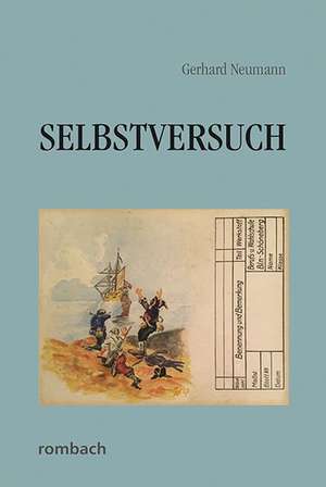 Selbstversuch de Gerhard Neumann