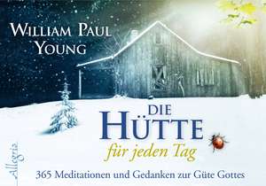 DIE HÜTTE für jeden Tag - Aufsteller de William Paul Young