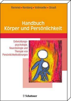 Handbuch Körper und Persönlichkeit de Andreas Remmel