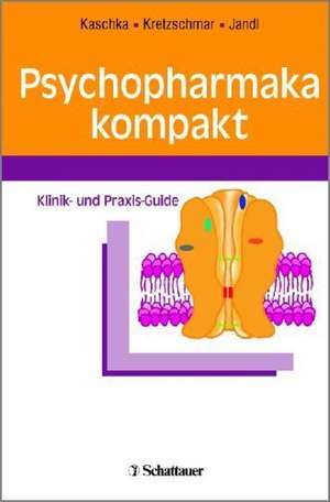 Psychopharmaka kompakt de Wolfgang P. Kaschka