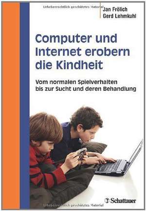 Computer und Internet erobern die Kindheit de Jan Frölich