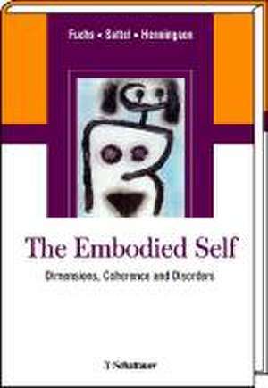 The Embodied Self de Thomas Fuchs