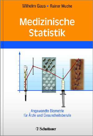 Medizinische Statistik de Wilhelm Gaus