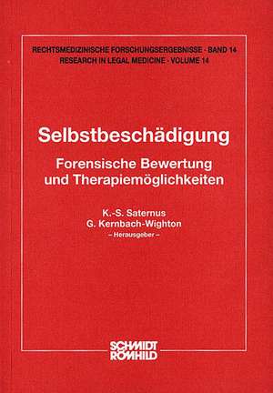 Selbstbeschädigung de Klaus-Steffen Saternus