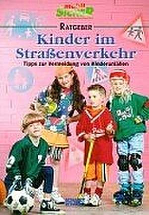 Kinder im Straßenverkehr de Rita Bourauel