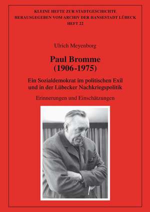 Paul Bromme (1906-1975) de Ulrich Meyenborg