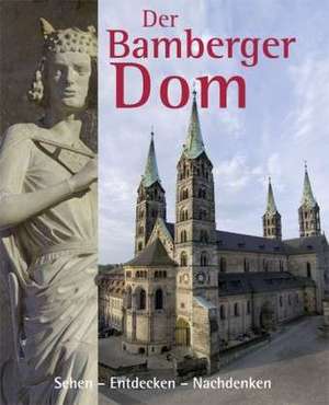 Der Bamberger Dom de Hubert Sowa