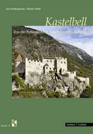 Schloss Kastelbell de Leo Andergassen