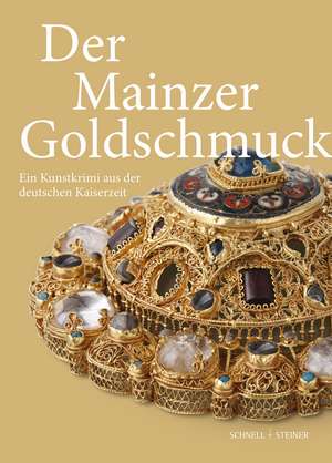 Der Mainzer Goldschmuck de Theo Jülich