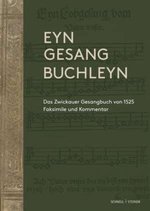 "Eyn gesang Buchleyn" de Gregor Hermann