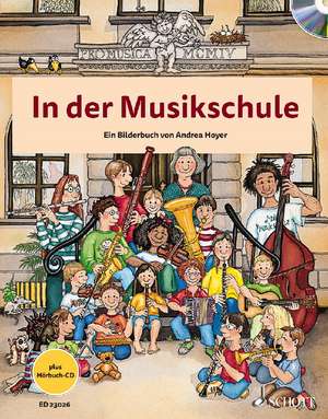 In der Musikschule. Ausgabe mit CD de Andrea Hoyer