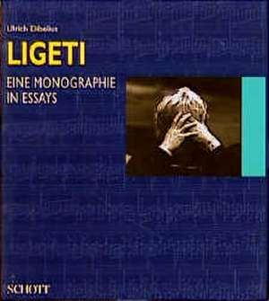 György Ligeti de Ulrich Dibelius