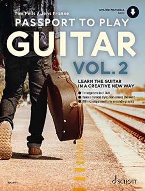 Pells, T: Passport To Play Guitar Vol. 2 de Tim Pells