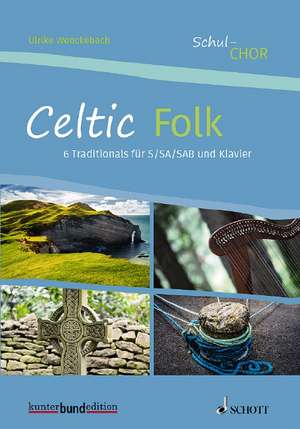 Celtic Folk de Ulrike Wenckebach