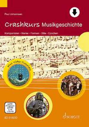 Crashkurs Musikgeschichte de Paul Johannsen