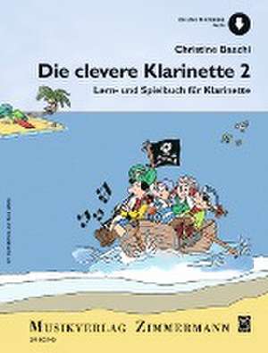 Die clevere Klarinette de Christine Baechi