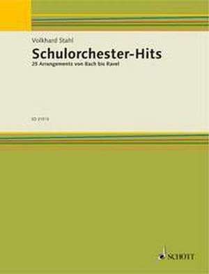 Schulorchester-Hits de Volkhard Stahl