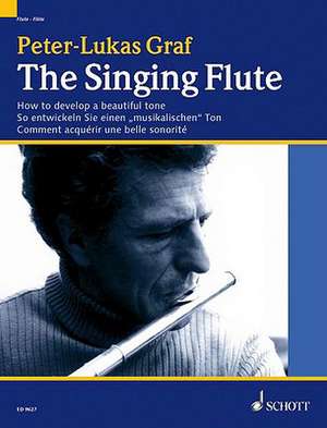 The Singing Flute de Peter-Lukas Graf