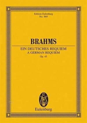 Ein deutsches Requiem de Johannes Brahms