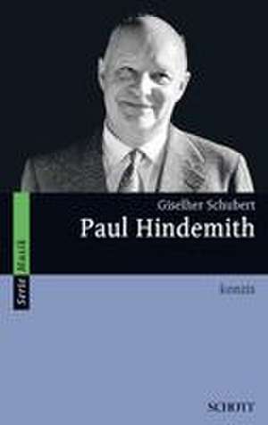 Paul Hindemith de Giselher Schubert