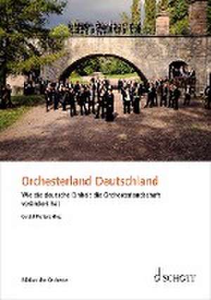 Orchesterland Deutschland de Gerald Mertens