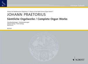 Sämtliche Orgelwerke de Johann Praetorius