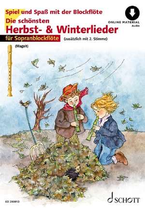 Die schönsten Herbst- und Winterlieder + Online Material de Hans Magolt