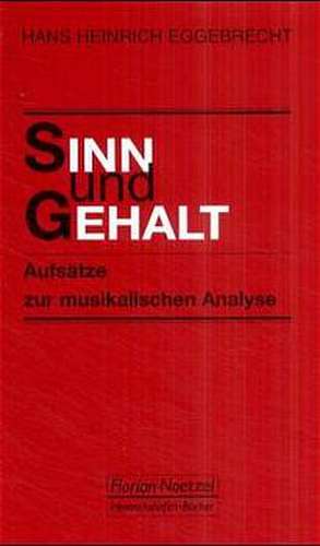 Sinn und Gehalt de Hans Heinrich Eggebrecht