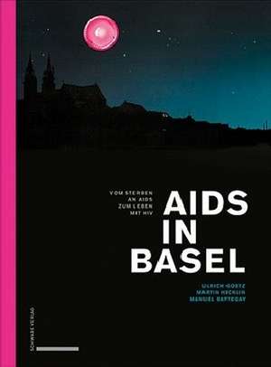 Aids in Basel de Ulrich Goetz