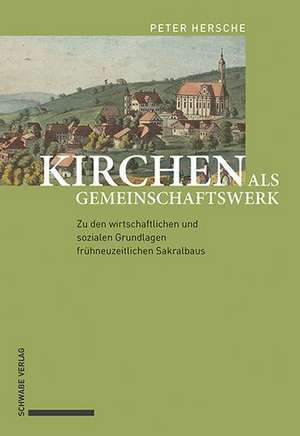 Kirchen als Gemeinschaftswerk de Peter Hersche