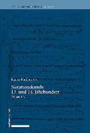 Notationskunde 13. und 14. Jahrhundert de Karin Paulsmeier