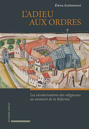 L'adieu aux ordres de Éléna Guillemard