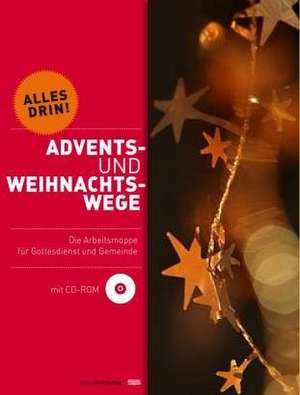 Advents- und Weihnachtswege de Anneliese Hück