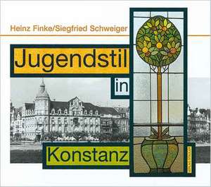 Jugendstil in Konstanz de Heinz Finke