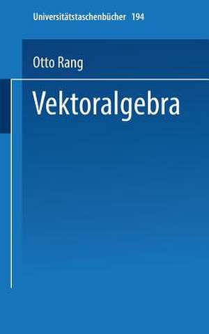 Vektoralgebra de Otto Rang