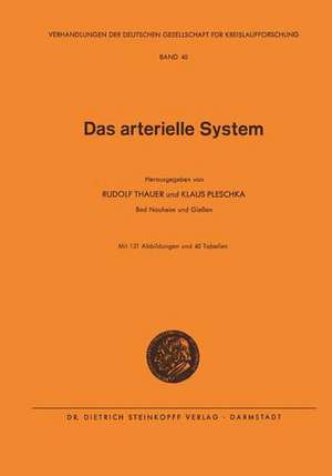 Das Arterielle System de Rudolf Thauer