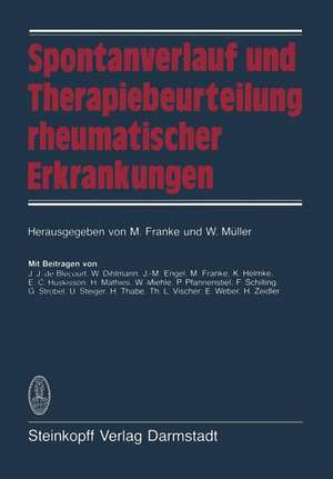 Spontanverlauf und Therapiebeurteilung rheumatischer Erkrankungen de M. Franke