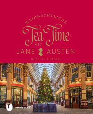 Weihnachtliche Tea Time mit Jane Austen