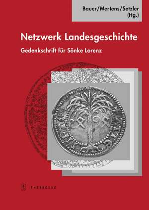 Netzwerk Landesgeschichte de Dieter R. Bauer