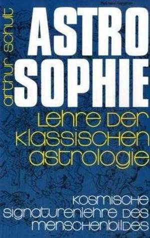 Astrosophie de Arthur Schult