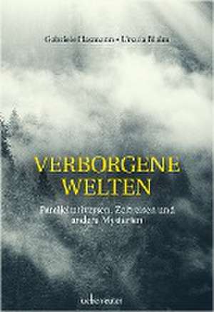 Verborgene Welten de Gabriele Hasmann