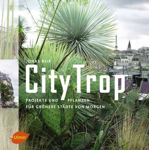 CityTrop de Jonas Reif