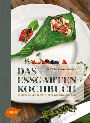 Das Essgarten-Kochbuch de Heike Deemter