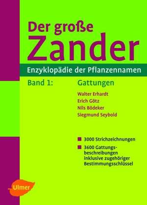 Der große Zander. Enzyklopädie der Pflanzennamen de Walter Erhardt