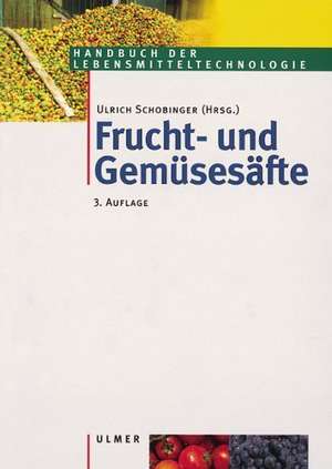 Frucht- und Gemüsesäfte de Ulrich Schobinger